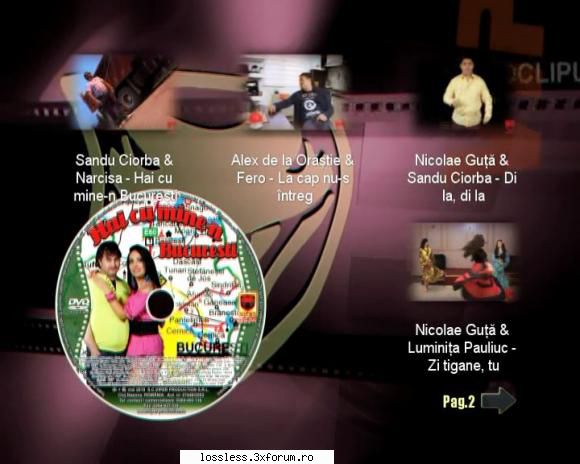 01. sandu ciorba si narcisa - hai cu mine-n alex de la orastie & fero - la cap nu-s intreg
03.